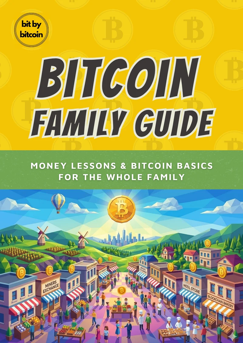 The Bitcoin Family Guide